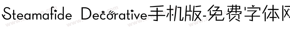 Steamafide Decorative手机版字体转换